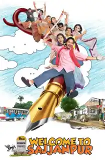 Welcome to Sajjanpur (2008) Hindi Full Movie WEB-DL 480p | 720p | 1080p