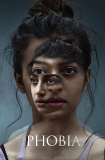 Phobia (2016) WEB-DL Hindi Full Movie 480p [350MB] | 720p [950MB] | 1080p [2.1GB]