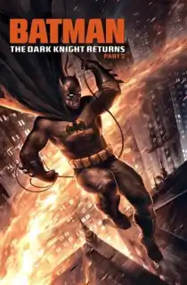 Batman The Dark Knight Returns Part 2 (2013) {English With Subtitles} 480p [225MB] || 720p [600MB] || 1080p [1.1GB]