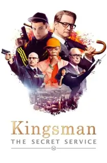 Kingsman: The Secret Service (2014) BluRay Dual Audio [Hindi ORG. + English] Full Movie 480p [400MB] | 720p [1.3GB] | 1080p [2.6GB] | 2160p 4K [7.6GB]
