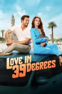 Love In 39 Degrees (2024) WEB-DL Dual Audio [Hindi ORG. + English] Full Movie 480p [400MB] | 720p [1.1GB] | 1080p [2.3GB]