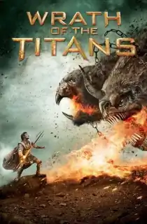 Wrath of the Titans (2012) BluRay Dual Audio [Hindi ORG. + English] 480p [300MB] | 720p [850MB] | 1080p [3.7GB]