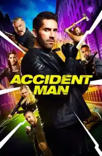Accident Man (2018) BluRay Dual Audio [Hindi ORG. + English] Full Movie 480p [400MB] | 720p [850MB] | 1080p [1.8GB]