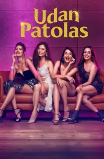 Udan Patolas (2022) Season 2 Hindi Complete Amazon Mini TV WEB Series 480p | 720p | 1080p WEB-DL
