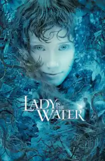 Lady in the Water (2006) BluRay Dual Audio [Hindi ORG. + English] Full Movie 480p | 720p | 1080p