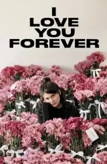 Love Forever (2025) WEB-DL Dual Audio [Hindi ORG. + English] Full Movie 480p [350MB] | 720p [800MB] | 1080p [1.9GB]