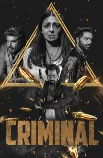 Criminal (2022) Punjabi Full Movie CHTV-WEB-DL 480p [450MB] | 720p [950MB] | 1080p [2.2GB]