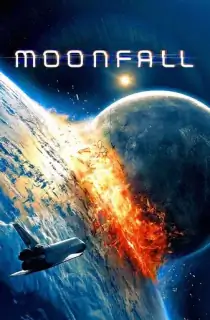 Moonfall (2022) Dual Audio [Hindi ORG. + English] Full Movie BluRay 480p [450MB] | 720p [1.1GB] | 1080p [2.5GB] | 2160p 4K [4.5GB]