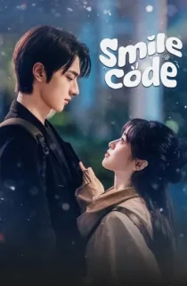 Smile Code (2024) Season 1 Complete [Hindi ORG. Dubbed] Chinese Drama TV Series 720p | 1080p WEB-DL