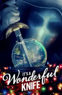 It’s a Wonderful Knife (2023) WEB-DL {English With Subtitles} Full Movie 480p [300MB] | 720p [850MB] | 1080p [1.5GB]