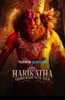 Harikatha: Sambhavami Yuge Yuge (2024) Season 1 Hotstar Special Original [Hindi + Multi Audio] WEB Series 480p | 720p | 1080p WEB-DL
