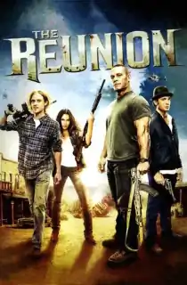 The Reunion (2011) BluRay Dual Audio [Hindi ORG. + English] Full Movie 480p [350MB] | 720p [1GB] | 1080p [2.1GB]