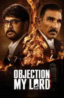 Objection My Lord (2026) Season 1 [Telugu With English Subtitles] Complete WEB Series 720p | 1080p WEB-DL