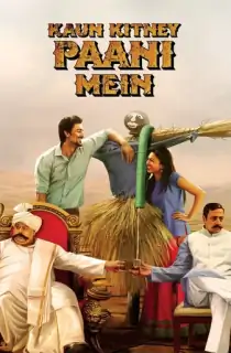 Kaun Kitney Paani Mein (2015) WEB-DL Hindi Full Movie 480p | 720p | 1080p