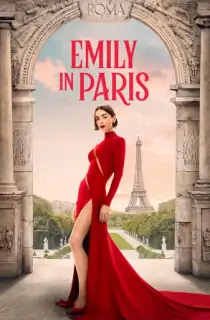 Emily in Paris – Netflix Original (Season 1 – 5) Dual Audio [Hindi ORG. + English] Complete WEB Series 480p | 720p | 1080p WEB-DL