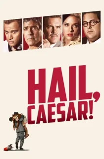 Hail, Caesar! (2016) BluRay Dual Audio [Hindi ORG. + English] Full Movie 480p | 720p | 1080p