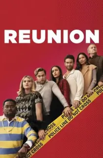 Reunion (2024) WEB-DL Dual Audio [Hindi ORG. + English] Full Movie 480p [350MB] | 720p [850MB] | 1080p [1.6GB]
