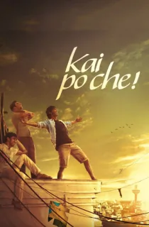 Kai po che! (2013) BluRay Hindi Full Movie 480p [400MB] | 720p [1GB] | 1080p [2.4GB]