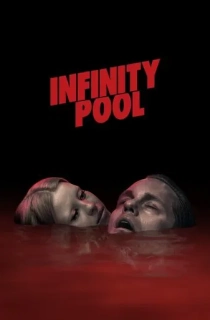 [18+] Infinity Pool (2023) BluRay Dual Audio [Hindi ORG. + English] Full Movie 480p | 720p | 1080p