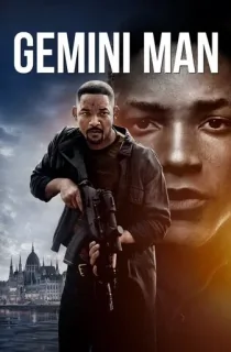 Gemini Man (2019) BluRay Dual Audio [Hindi ORG. + English] Full Movie 480p [350MB] | 720p [1GB] | 1080p [2GB]