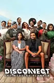 Disconnect: The Wedding Planner (2023) WEB-DL {English With Subtitles} Full Movie 480p [350MB] | 720p [900MB] | 1080p [2.2GB]