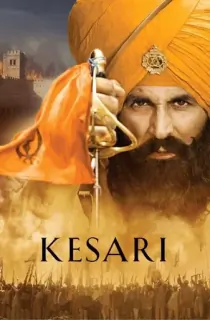 Kesari (2019) BluRay Hindi Full Movie 480p [450MB] | 720p [1.2GB] | 1080p [2.7GB]