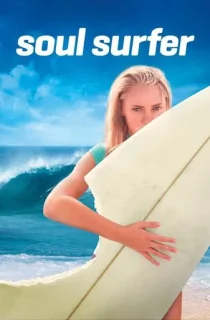 Soul Surfer (2011) Dual Audio {Hindi-English} 480p [350MB] | 720p [1GB] | 1080p [1.8GB]