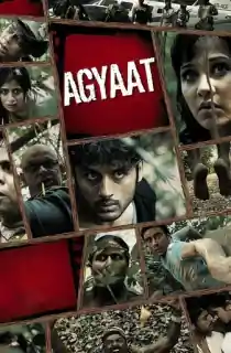 Agyaat (2009) WEB-DL Hindi Full Movie 480p | 720p | 1080p