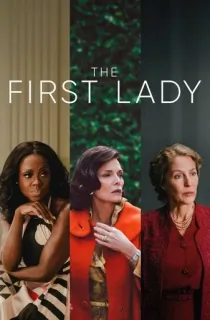 The First Lady (Season 1) Dual Audio {Hindi-English} 720p [260MB] || 1080p [800MB]