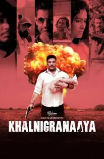 Khalnigranaaya (2025) WEB-DL Hindi Full Movie 480p | 720p | 1080p
