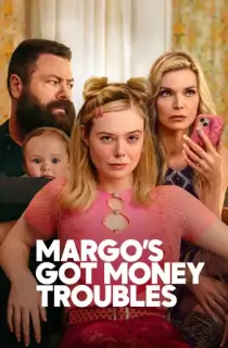 Margo’s Got Money Troubles (2026) Season 1 [English With Hindi Subtitles] Apple TV+ WEB Series 720p | 1080p WEB-DL
