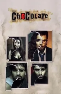 Chocolate: Deep Dark Secrets (2005) WEB-DL Hindi Full Movie 480p | 720p | 1080p