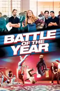 Battle of the Year (2013) Dual Audio [Hindi + English] Blu-Ray 480p [400MB] | 720p [1GB] | 1080p [2.3GB]