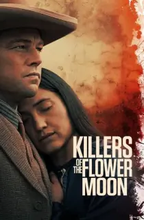 Killers of the Flower Moon (2023) WEB-DL Dual Audio [Hindi (HQ-Dubbed) + English] Full Movie 480p [630MB] | 720p [1.7GB] | 1080p [4GB]