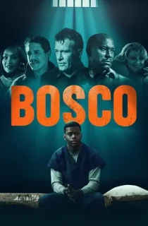 Bosco (2024) WEB-DL {English With Subtitles} Full Movie 480p [300MB] | 720p [1GB] | 1080p [2GB]