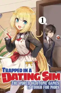 Trapped in a Dating Sim: The World of Otome Games is Tough for Mobs (Season 1) Multi Audio {Hindi-English-Japanese} WeB-DL 480p [85MB] || 720p [150MB] || 1080p [480MB]