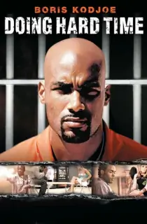 Doing Hard Time (2004) Dual Audio [Hindi + English] WeB-DL 480p [350MB] | 720p [900MB] | 1080p [2GB]