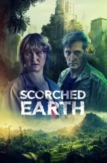 Scorched Earth (2022) WEB-DL {English With Subtitles} Full Movie 480p [200MB] | 720p [500MB] | 1080p [1.2GB]
