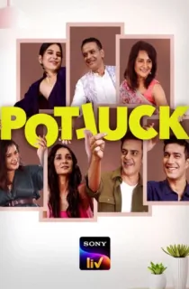 Potluck (Season 1 – 2) Hindi SonyLIV Complete Web Series 480p | 720p WEB-DL