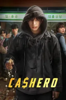 Cashero (2025) Season 1 [Hindi ORG. + Multi Audio] Netflix Original WEB Series 480p | 720p | 1080p WEB-DL
