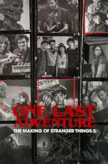 One Last Adventure: The Making of Stranger Things 5 – Netflix Original (2026) WEB-DL Dual Audio [Hindi ORG. + English] Full Movie 480p [600MB] | 720p [1.5GB] | 1080p [2.4GB]