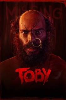 Toby (2023) WEB-DL Multi Audio [Hindi + Tamil  + Telugu + Malayalam + Kannada] Full Movie 480p [650MB] | 720p [1.9GB] | 1080p [3.3GB]