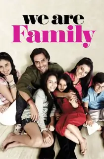 We Are Family (2010) Hindi Full Movie WEB-DL 480p | 720p | 1080p