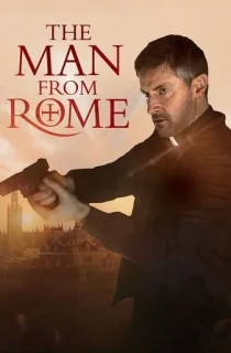 The Man from Rome (2022) {English With Subtitles} 480p [350MB] || 720p [1GB] || 1080p [2.21GB]
