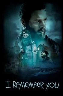 I Remember You (2017) Dual Audio {Hindi-English} 480p [400MB] | 720p [1.2GB] | 1080p [2GB]