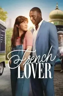 French Lover – Netflix Original (2025) WEB-DL Multi Audio [Hindi ORG. + English + Tamil + Telugu] Full Movie 480p [800MB] | 720p [1.4GB] | 1080p [3.1GB]