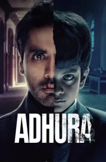 Adhura (Season 1) Hindi Amazon Original Complete Web Series 480p | 720p | 1080p WEB-DL