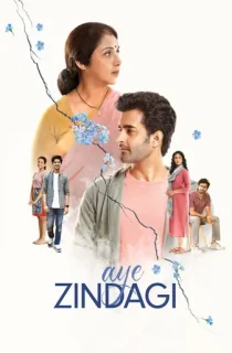 Aye Zindagi (2022) Hindi Full Movie WEB-DL 480p [300MB] | 720p [850MB] | 1080p [1.7GB]