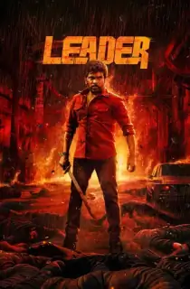 Leader (2026) WEB-DL Multi Audio [Tamil + Telugu + Malayalam + Kannada] Full Movie 480p | 720p | 1080p