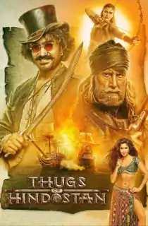 Thugs of Hindostan (2018) BluRay Multi Audio [Hindi + Tamil + Telugu] Full Movie 480p [550MB] | 720p [1.3GB] | 1080p [2.6GB]